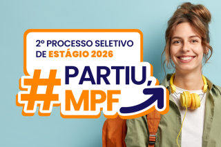 Nova data para o 2º Processo de Estágio 2026 no MPF: provas em 19 estados e no DF serão dia 13 de setembro 